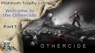 Welcome to the Othercide - Platinum Trophy Let's Play (pt. 01) - Othercide