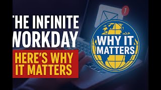 The Infinite Workday: Why We Can Never Clock Out