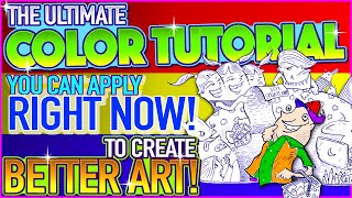 The ULTIMATE Color Tutorial to Create Better Art RIGHT NOW!