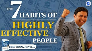 7 Habits of Highly Effective People | Best Book Review | Sidharth Shah