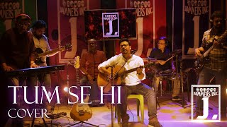 Tum Se Hi Song | Cover | Jab We Met | Mohit Chauhan | Hindi Cover