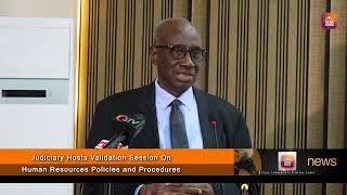 Judiciary Hosts Validation Session On Human Resources Policies and Procedures