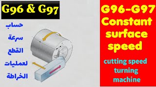 G96 G97 constant surface speed/G96 cutting speed cnc/G96 konstante schnittgeschwindigkeit /speed