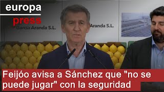 Feijóo avisa a Sánchez que \