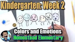 Kindergarten Week 2: One with Emotions and Colors