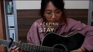 Trina Ng - STAY by BLACKPINK (Cover)