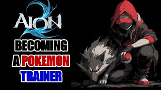 Aion 2 - The ONLY Pet Guide You'll ever Need to Become STRONG