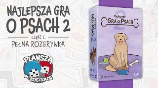 Najlepsza Gra o Psach 2 #1 - Pełna rozgrywka, zasady gry