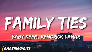 Baby Keem, Kendrick Lamar - family ties