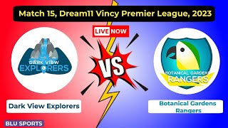 Dark View Explorers vs Botanical Gardens Rangers, Vincy Premier League Live Streaming and Updates