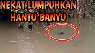 NEKAT GANGGU HANTU'AIR