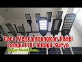 Proses Menyalakan / Menyambungkan Kabel Lampu PJU Tenaga Surya