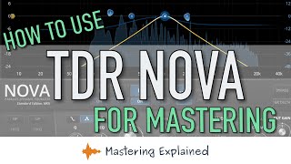 How To Use Tdr Nova For Mastering Mastering Explained