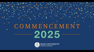 RUSM Commencement Ceremony 2025