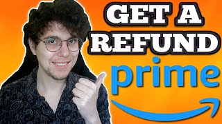 How To Get Amazon Prime Refund