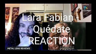 Lara Fabian - Quédate (live) | REACTION