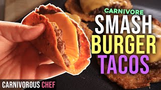 Smash Burger Tacos | Carnivore Recipe