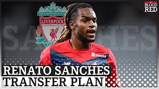 Liverpool Renato Sanches Transfer Stance Revealed | Calum Scanlon Deal Done