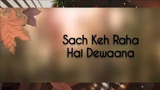 Sach Keh Raha Hai Deewana - B Praak - Chillout Mashup
