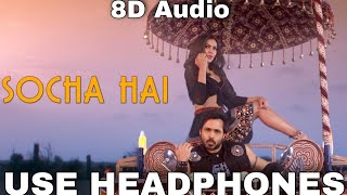 Socha Hai (8D AUDIO) | Badshah | Jubin Nautiyal, Neeti Mohan | VK 8D MUSIC