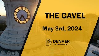 Your Weekly Denver City Council Wrap-Up - May 3rd, 2024
