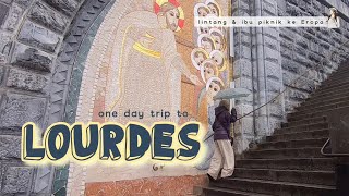 one day trip ke Lourdes