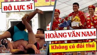 Đô lực sĩ Hoàng Văn Nam: Thách đấu đô vật toàn quốc, các đối thủ 1,5 tạ đều chào thua #menswrestling