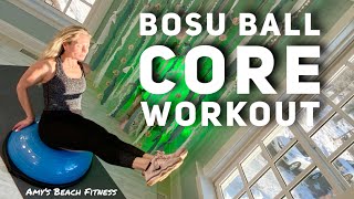 Bosu Ball Core Workout at Home - 19 Minutes of Bosu Ball Exercises for Your Abs