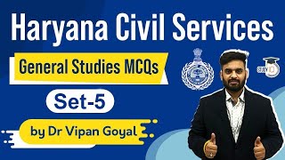 Haryana PSC 2021 Exam - General Studies MCQs by Dr Vipan Goyal for Haryana Civil Services | Set 5