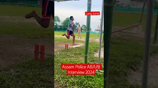 Assam Police AB/UB Interview 2024 Long Jump🔥//#assampolice #virelshorts #assampoliceinterview