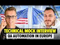 Technical QA Automation Engineer Interview - Mock Interview with Youtube Subscriber