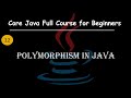 Understanding Polymorphism in Java | Method Overloading | Core Java Full Course For Beginners