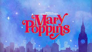 Disney and Cameron Mackintosh's Mary Poppins 2024