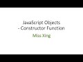25. JavaScript Objects - What is Constructor Function?