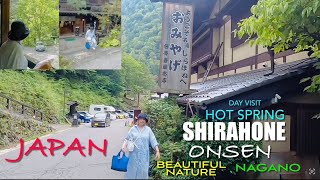 A Day Visit at  SHIRAHONE  Onsen HOT SPRING /Beautiful Nature NAGANO/  Travel Life Japan YR4# 36