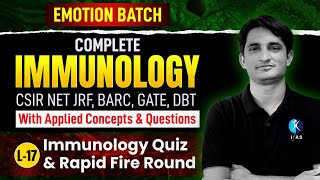 Immunology Quiz & Rapid Fire Round | Complete Immunology | CSIR NET Dec 2024 | L17 | IFAS