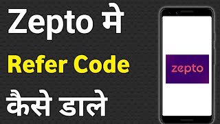 Zepto Referral Code | How To Refer Zepto App