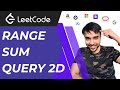 Range Sum Query 2D | also covers 1D array | Interview Essential | Prefix Sum