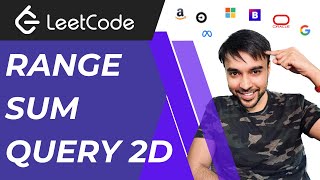 Range Sum Query 2D | also covers 1D array | Interview Essential | Prefix Sum