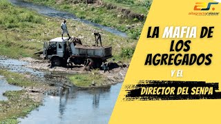 La mafia de los agregados y el director del SENPA