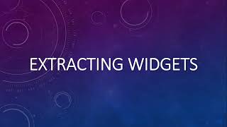 17 Extracting Widgets