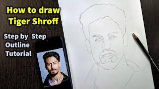 How to draw Tiger Shroff Step by Step // full sketch outline tutorial for beginners