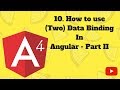 AngularJS 4 Tutorial: 10. Two Way Data  Binding
