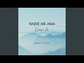 Nadie Me Ama Como Tú (Pista)