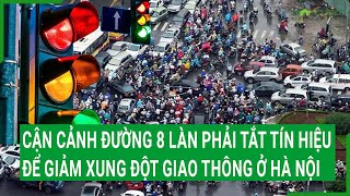 Cận cảnh đường 8 làn phải tắt tín hiệu để giảm xung đột giao thông ở Hà Nội