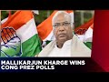 Mallikarjun Kharge Wins Congress Presidential Polls, Becomes First Non-Gandhi Party Chief In 24 Yrs