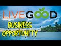 LiveGood How To Join LiveGood Affiliate Business Opportunity