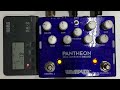 EP. 007 Pantheon Dual Overdrive Deluxe.  Enjoy Listen can you hear that sounds????