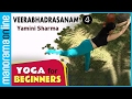 Veerabhadrasanam 04 | Yoga for beginners by Yamini Sharma | Health Benefits | Manorama Online