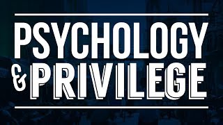 Psychological Reactions to Privilege